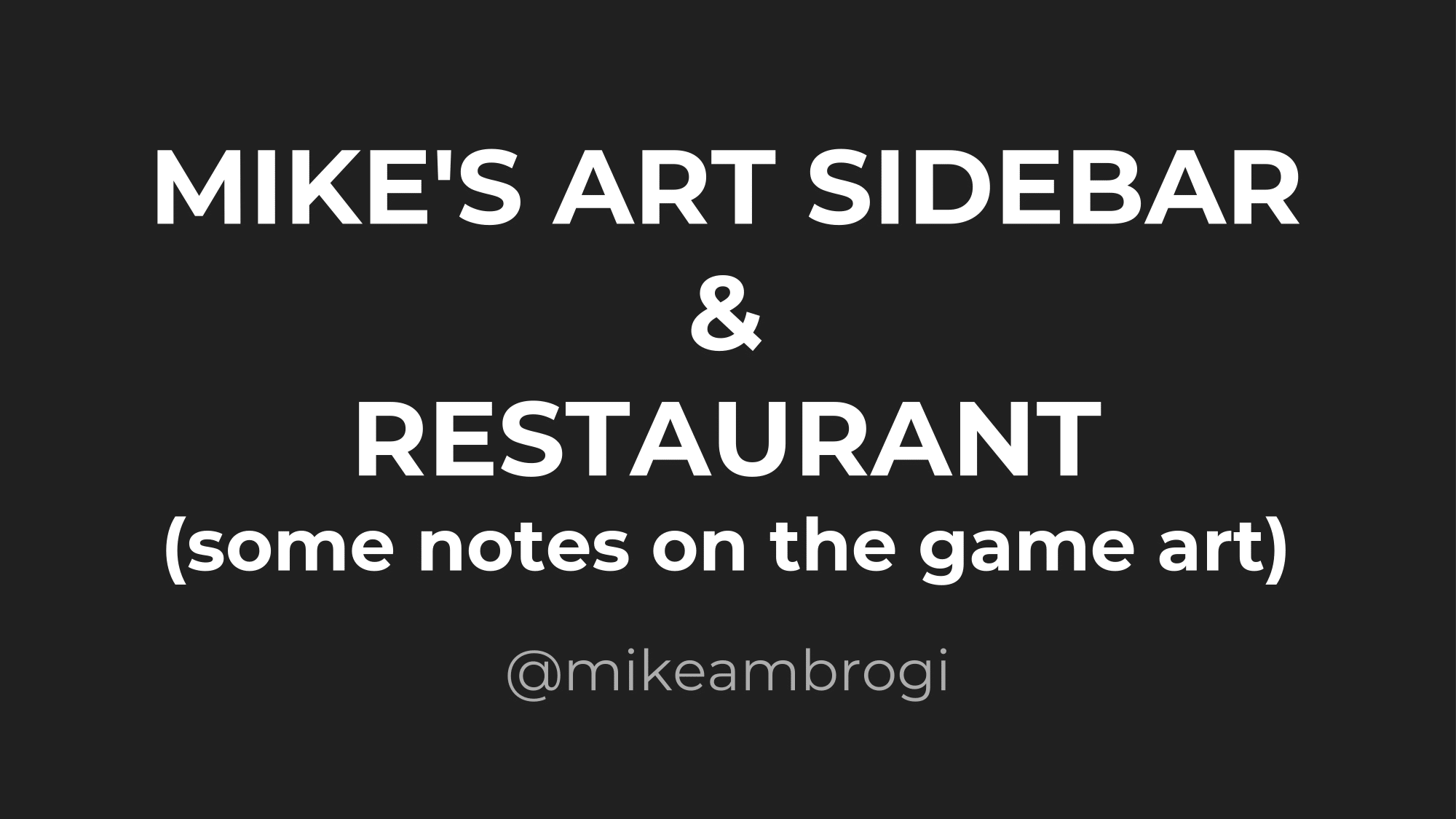 __Mike's Art Sidebar & Restaurant__